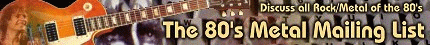 80s Metal List Banner Check out Roth's Pages Here.